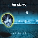 Incubus - S.C.I.E.N.C.E. - 1997