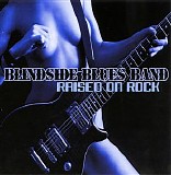 Blindside Blues Band - Raised on Rock