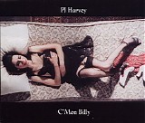 PJ Harvey - C'mon Billy