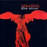 John Wetton - Arkangel (Remastered 2007)