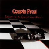 Coupla Prog - Death Is A Great Gambler