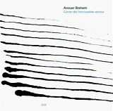 Anouar Brahem - Conte De L'Incroyable Amour