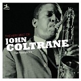 John Coltrane - The Very Best of John Coltrane (The Prestige Era)