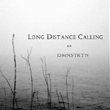 Long Distance Calling - DMNSTRTN