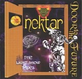 Nektar - Door To The Future - The Lightshow Tapes Volume 1