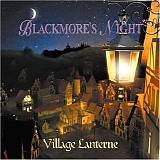 Blackmore's Night - Village Lanterne