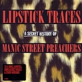 Manic Street Preachers - Lipstick Traces - A Secret History Of