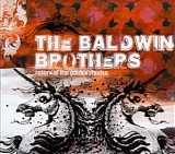 The Baldwin Brothers - Return Of The Golden Rhodes