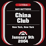 Dave Matthews - 2004-01-09 China Club, New York City, NY