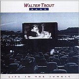 Walter Trout Band - Life In The Jungle