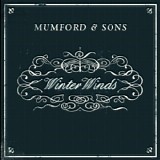 Mumford & Sons - Winter Winds (Single)