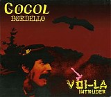 Gogol Bordello - Voi-La Intruder