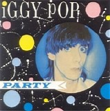 Iggy Pop - Party [1989, Arista, 253 806]
