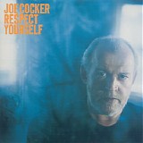 Joe Cocker - Respect Yourself