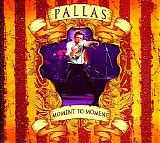 Pallas - Moment to Moment