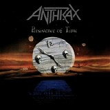 Anthrax - Persistence Of Time