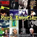 Mark Knopfler - Guest Appearances