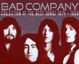 Bad Company - Collection Of The Best Songs (1974-1999)