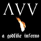 Ancient VVisdom - A Godlike Inferno