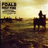 Foals - Holy Fire