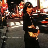 PJ Harvey - Stories From the City Stories From the Sea