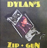 Bob Dylan - Hard To Find Vol.6 (Dylan's Zip Gun)