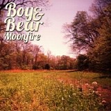 Boy And Bear - Moonfire