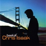 Chris Isaak - Best Of Chris Isaak