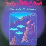 Crosby, Stills & Nash - Daylight Again