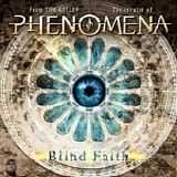 Phenomena - Blind Faith