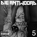 Die Antwoord - 5 (EP)