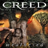 Creed - Weathered