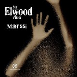 Sir Elwood Duo - Marssi (Radio Edit)