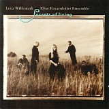 Lena Willemark & Elise Einarsdotter Ensemble - Secrets Of Living