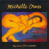 Michelle Cross - My Name Is Not Cinderella