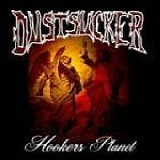 Dustsucker - Hookers Planet