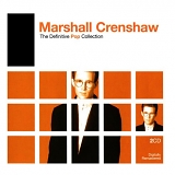 Marshall Crenshaw - The Definitive Pop Collection [Disc 2]