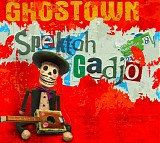 Ghostown - Spektah Gadjo