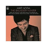 Mike Noga - The Balladeer Hunter