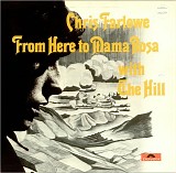 Farlowe Chris With The Hill - From Here To Mama Rosa