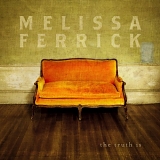 Ferrick, Melissa - The Truth Is