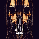 Lil Wayne - Alien