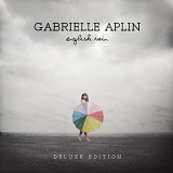 Aplin, Gabrielle - English Rain (Deluxe Edition)