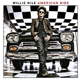 Nile, Willie - American Ride