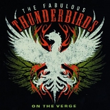 Fabulous Thunderbirds - On The Verge