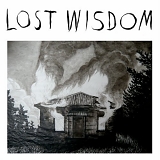 Mount Eerie - Lost Wisdom