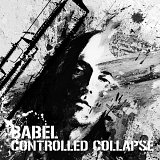 Controlled Collapse - Babel