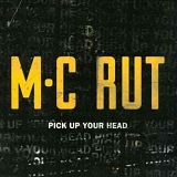 Middle Class Rut - Pick Up Your Head