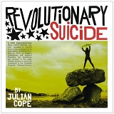 Cope. Julian - Revolutionary Suicide