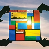 Mantles - Long Enough To Leave